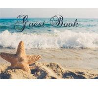 Guest Book: Nautical/ Waves/ Starfish Guest Book, Paperback Visitors Book, Guest Comments, Vacation Home Guestbook, Beach House, Visitor Comments, Holiday