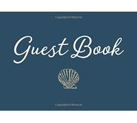 Guest Book: Shell, Vacation House Guest Book, Beach House Guest Book