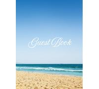 Guest Book: Wedding, Bachelorette Party, Birthday, Anniversary, Baby Shower, Party, Vacation Rental, Airbnb, Lake House | 100 Pages to Fill In