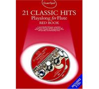 Guest Spot 21 Classic Hits Playalong For Flute Red Book Flt Book/Cd