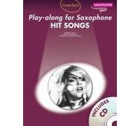 Guest Spot Hit Songs Alto Saxophone Book And Cd