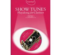 Guest Spot Show Tunes Playalong For Clarinet Clt Book/Cd