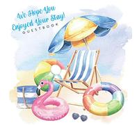 Guestbook: We Hope You Enjoyed Your Stay!: Vacation Holiday Guestbook For Visitors Feedback and Recommendations