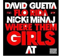 Guetta David - Where Them Girls at Feat. Flo Rida