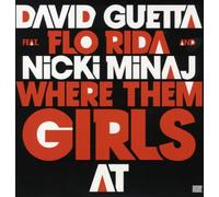 Guetta David - Where Them Girls at (Feat Flo Rida & Nicki Minaj) [VINYL]