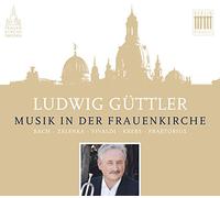 Ludwig Güttler / Various – Musik in der Frauenkirche – CD – US Import