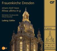 Güttler/Sächsisches Vokalistenensemble/Virtuosi Saxoniae/+ - Johann Adolf Hasse: Missa in g