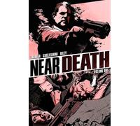 Guglielmini, Simon - Near Death Volume 1 (NEAR DEATH TP)