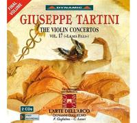 Guglielmo:L'Arte Dell'Arco - Tartini: The Violin Concertos Vol. 17