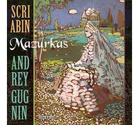 Andrey Gugnin – Scriabin: Mazurkas – CD – Hyperion (2022)