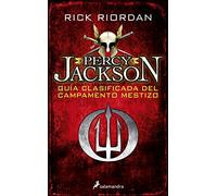 Guía Clasificada del Campamento Mestizo / Camp Half-Blood Confidential (Percy Jackson y los Dioses del Olimpo / Percy Jackson And The Olympians)