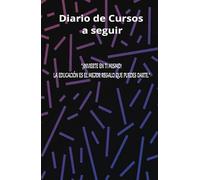 Guía completa del Camino; Diario para planificar tus cursos: Guía completa; Diario para planificar tus metas