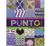 Guía completa del punto a dos agujas (Manos artesanas)