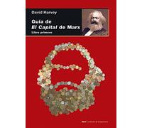 Guía de El Capital de Marx: Libro primero: 74 (Cuestiones de antagonismo)