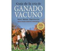 Guía de la cría de ganado vacuno