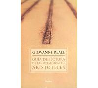 Guía de lectura de la "Metafísica" de Aristóteles