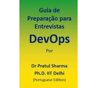 Guia de Preparação para Entrevistas DevOps: Portuguese Edition