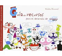 Guía de recursos - sentimientos y valores: Biblioteca de inteligencia emocional y educación en valores