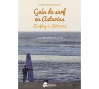 Guía de sur en Asturias. Surfing in Asturias: Las mejores playas. The best beaches