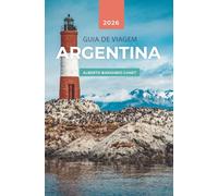 GUIA DE VIAGEM ARGENTINA