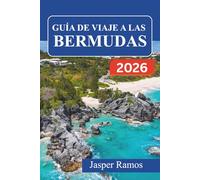 GUÍA DE VIAJE A LAS BERMUDAS 2026: Navegue por playas de arena rosada, la historia colonial y las aventuras en la isla.