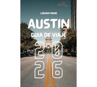Guía de viaje Austin 2026 (Spanish Travel guide 2026 Series)