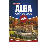 Guía de viaje de Alba 2026: Explore la historia, la comida, las atracciones imperdibles y las experiencias locales de Rumania en la región vinícola de Piamonte