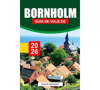 GUÍA DE VIAJE DE BORNHOLM 2026: Descubre costas rocosas, pueblos históricos y aventuras al aire libre en la isla báltica de Dinamarca