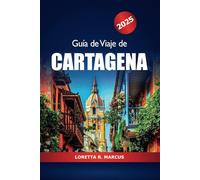 Guía de viaje de Cartagena 2025: Explora las atracciones, las playas, la vida nocturna y las delicias culinarias de Colombia en la costa caribeña