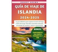 Guía De Viaje De Islandia 2024-2025