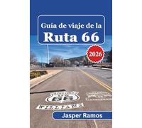 Guía de viaje de la Ruta 66 2026: Una hoja de ruta práctica para explorar el paisaje histórico y cultural