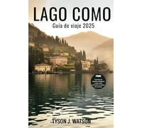 Guía de viaje de Lago Como 2025: Secretos locales, itinerarios perfectos y consejos de expertos para una escapada inolvidable al norte de Italia