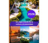 GUÍA DE VIAJE DE LOMBOK 2026: Un viaje a través de la cultura y la serenidad.