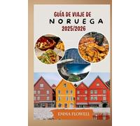 Guía de viaje de Noruega 2025/2026: Información local para descubrir fiordos, tesoros urbanos ocultos y emocionantes actividades al aire libre con itinerarios detallados y consejos para ahorrar.