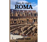 GUÍA DE VIAJE DE ROMA