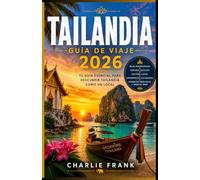 Guía de Viaje de Tailandia 2026