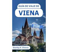 Guía de viaje de Viena 2026: Explorando la belleza imperial, las calles románticas y las melodías del elegante corazón de Europa
