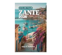 GUÍA DE VIAJE DE ZANTE 2025: De la playa del Naufragio a los pueblos de montaña