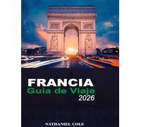 Guía de Viaje Francia 2026