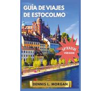 GUÍA DE VIAJES DE ESTOCOLMO