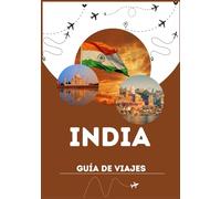 GUÍA DE VIAJES DE LA INDIA 2026
