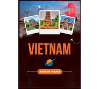 GUÍA DE VIAJES DE VIETNAM 2026