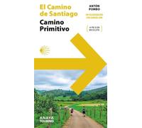 Guía del Camino de Santiago. Camino Primitivo