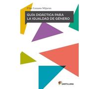 Guía didáctica para la igualdad de género