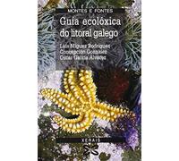 Guia Ecoloxica Do Litoral Galego / Guide Ecological Galician Coast