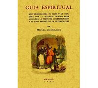 Guía espiritual que desembaraza el alma