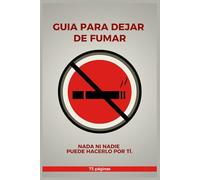 Guía para dejar de fumar: Dejar de FUMAR