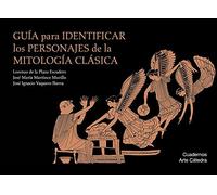 Guía para identificar los personajes de la mitología clásica