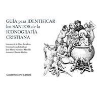 Guía para identificar los santos de la iconografía cristiana