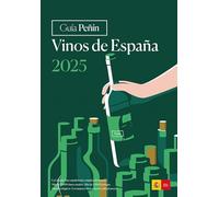 Guía Peñín Vinos de España 2025 (Spanish Wines)
